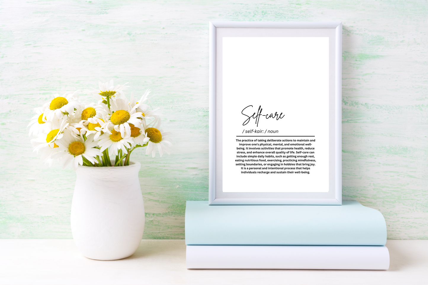 Self-Care Definition Printable Poster – Motivational Wall Art Print- Self-Love
