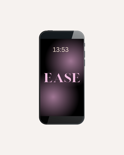 EASE Digital Wallpaper | Motivational Wallpaper | Affirmation Lockscreen | Self Love Wallpaper for iPhone & Android