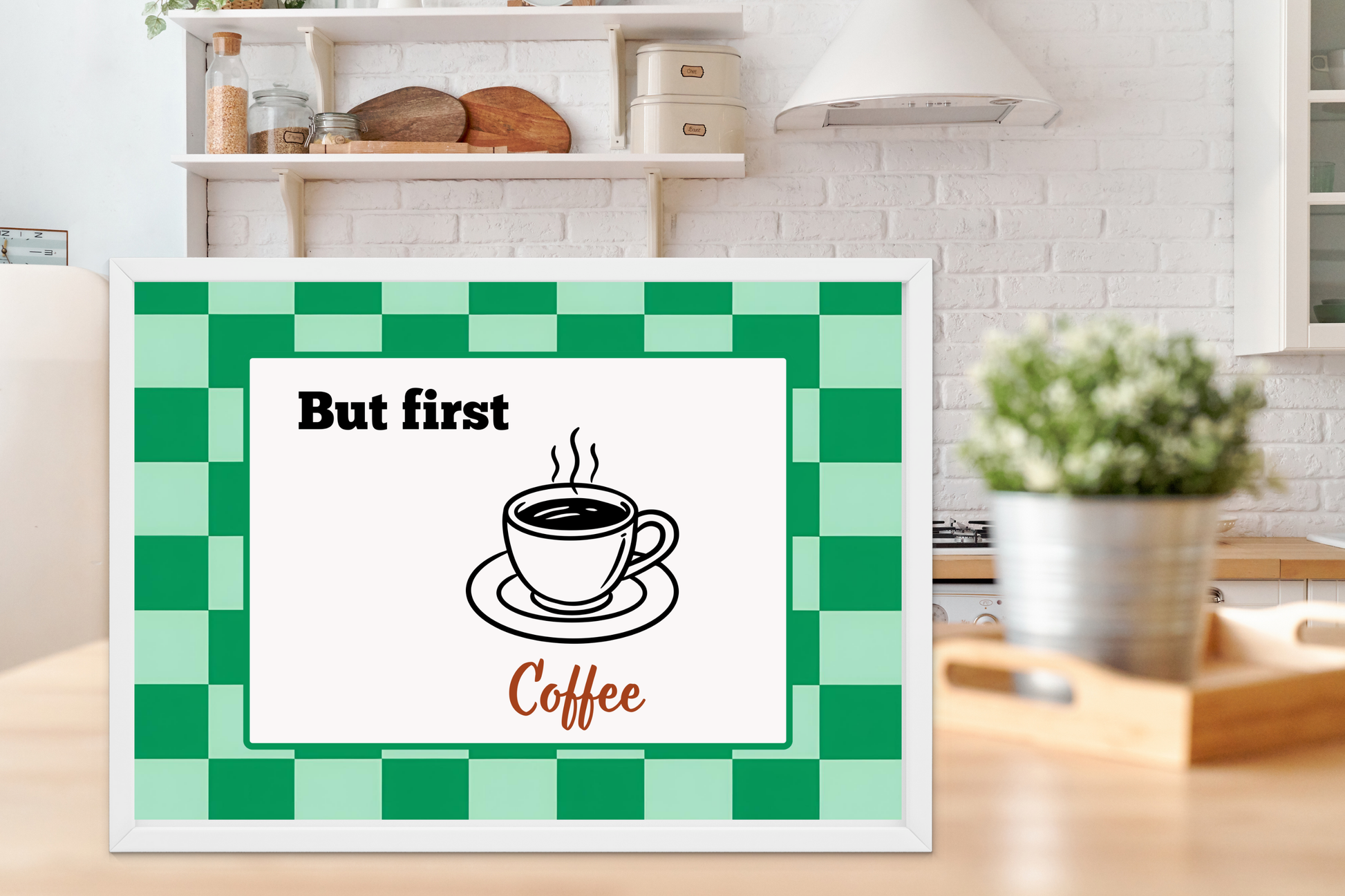 Feminine kitchen with “But First Coffee” soft-life printable on counter.
