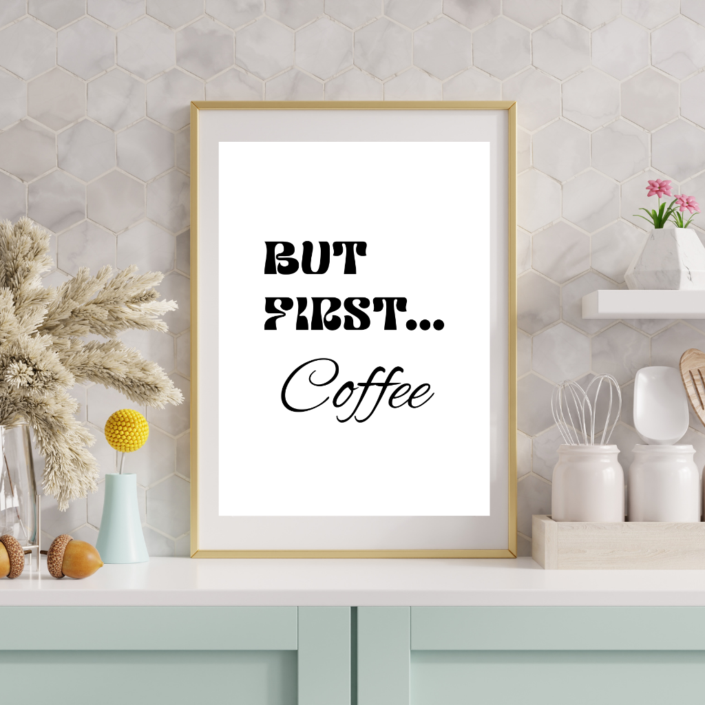 Elegant script coffee printable displayed beside dried florals