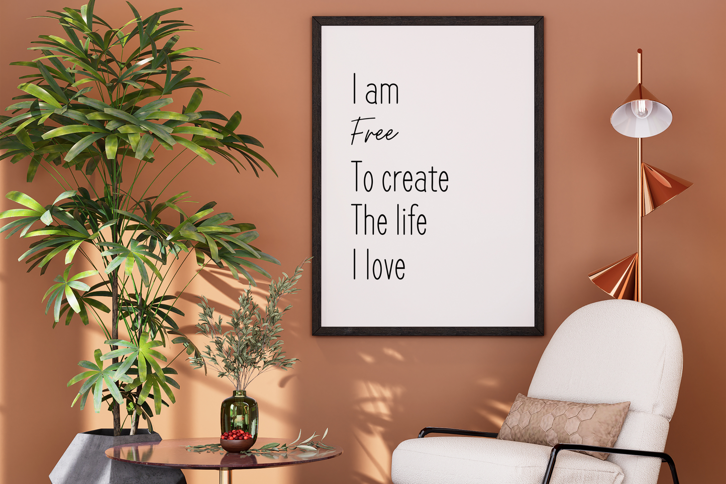 Motivational Wall Quote | I Am Free To Create The Life I Love | Typography Poster | Self Care Quotes