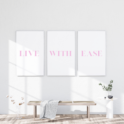 Live With Ease | x3 Digital Poster Prints | Living Room Wall Art | Empowering Affirmations | Motivational Quotes for Life | Soft Life Aesthetic