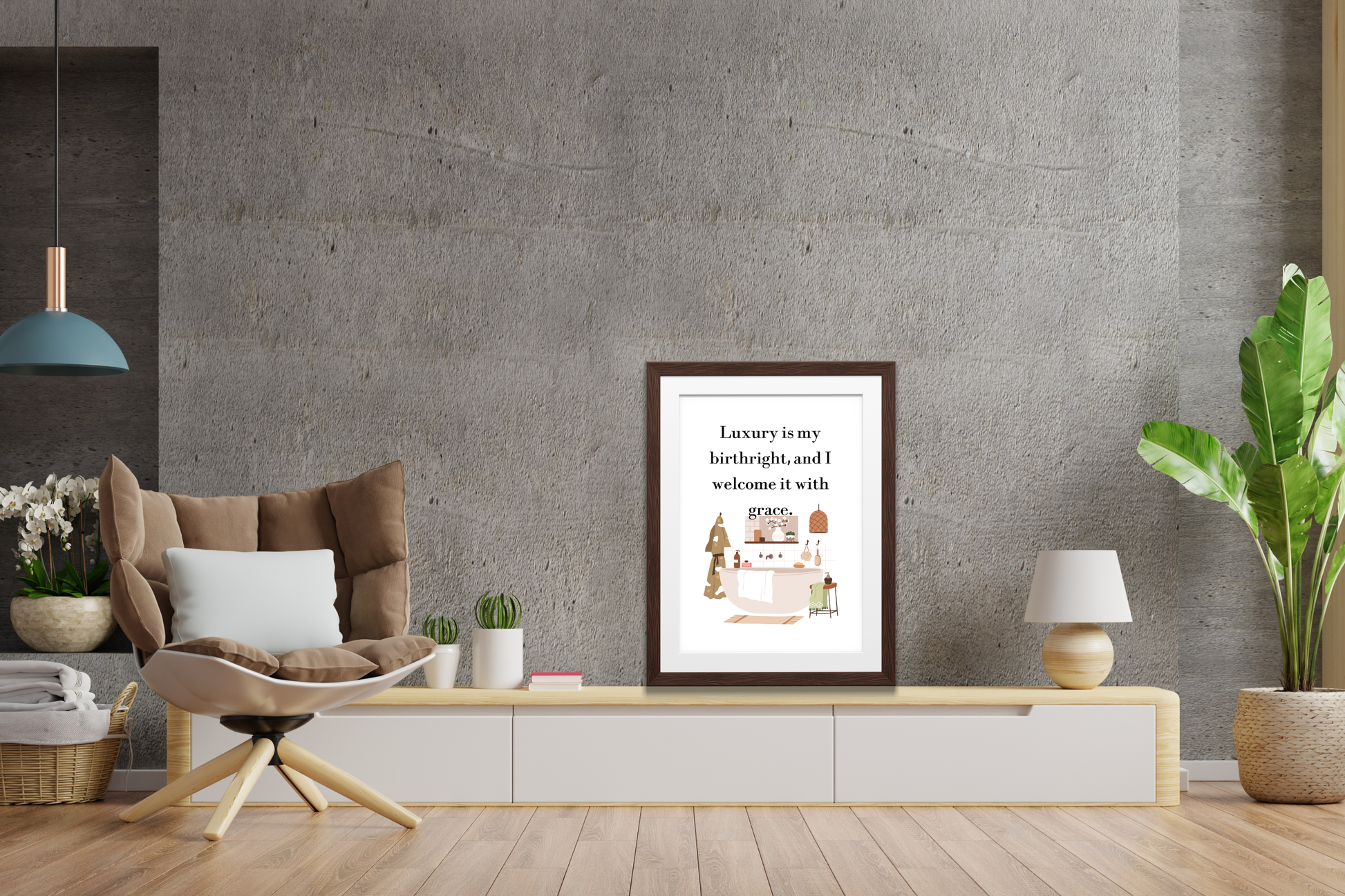 Digital wall art print reading “Luxury Is My Birthright” displayed in a calm home office or relaxation area with contemporary luxury decor.