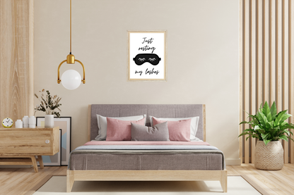 Just Resting My Eyelashes - Printable Wall Art | Motivational Wall Quotes & Digital Prints