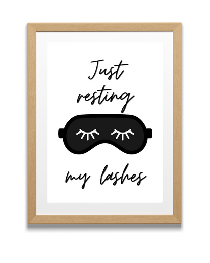 Just Resting My Eyelashes - Printable Wall Art | Motivational Wall Quotes & Digital Prints