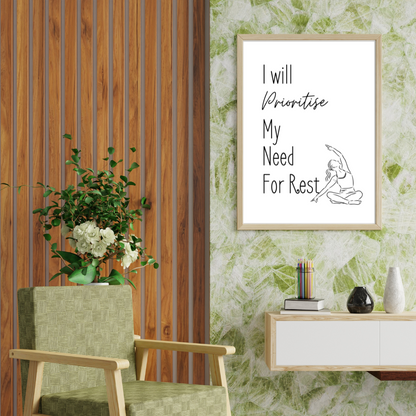 Self-Love Printable Wall Art | "I Will Prioritise My Need For Rest" | Positive Quote | Motivational Wall Quote for Women