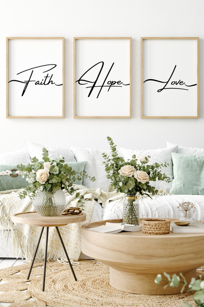 Faith Hope Love Wall Art Set | x3 Digital Poster Prints | Empowering Affirmations | Motivational Quotes for Life