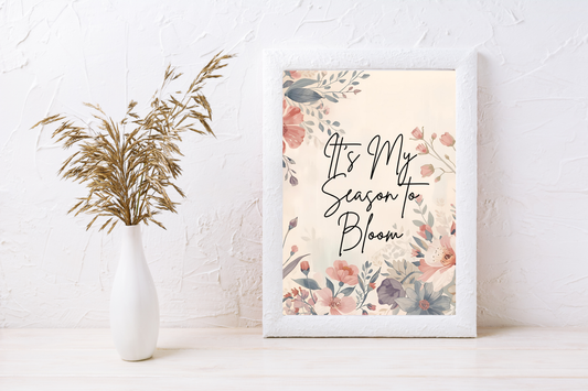 Boho floral “It’s My Season to Bloom” printable wall art displayed in a bright modern living room.