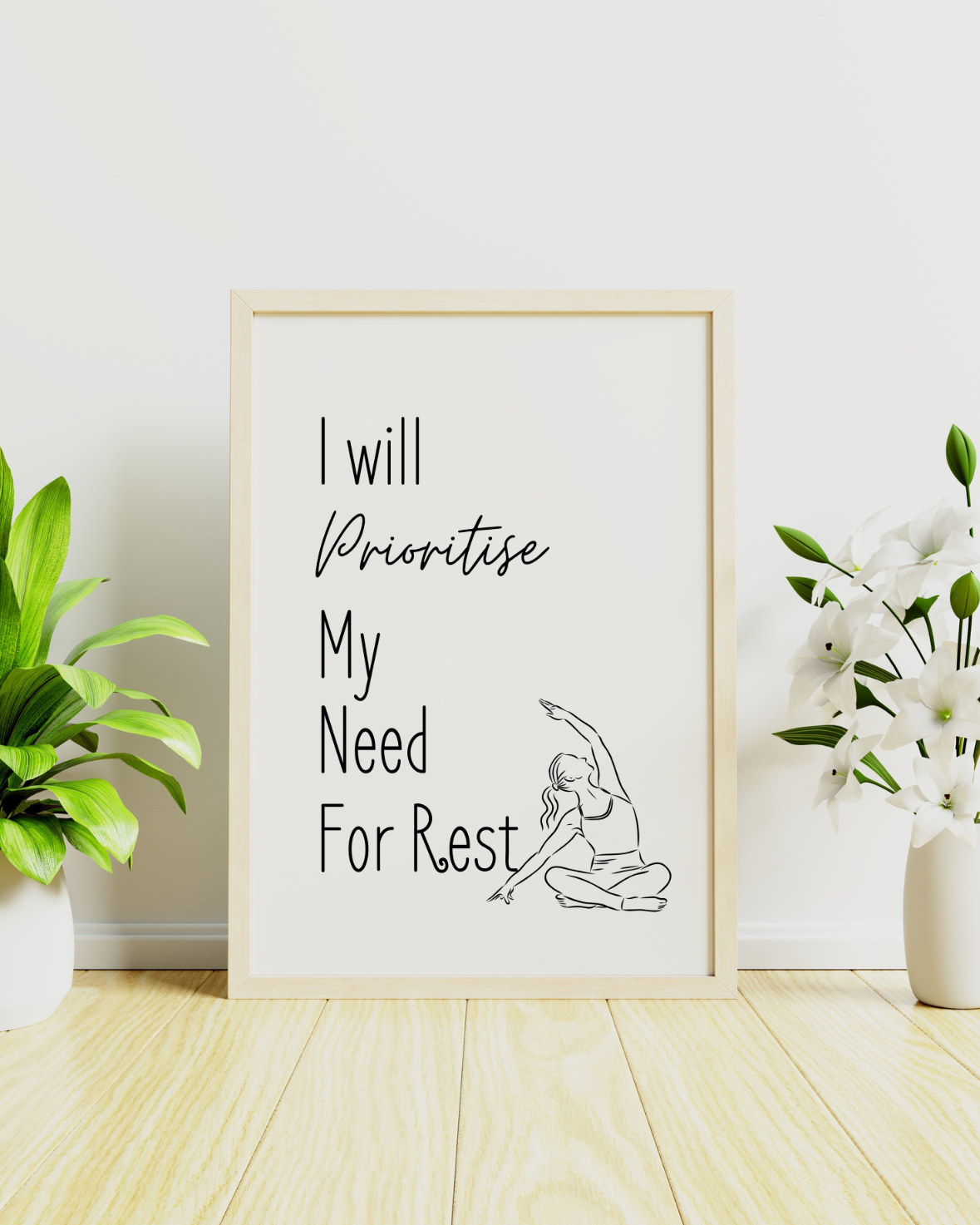 Self-Love Printable Wall Art | "I Will Prioritise My Need For Rest" | Positive Quote | Motivational Wall Quote for Women