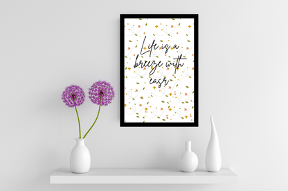 Motivational quote "Life is a breeze with ease" | Digital Download