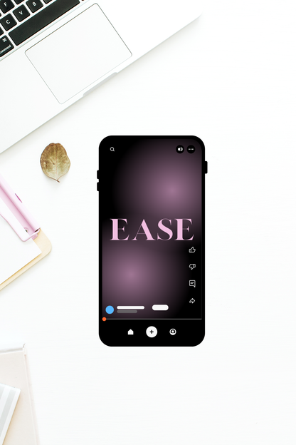 EASE Digital Wallpaper | Motivational Wallpaper | Affirmation Lockscreen | Self Love Wallpaper for iPhone & Android